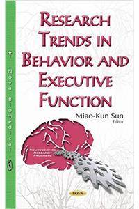 Research Trends in Behavior & Executive Function