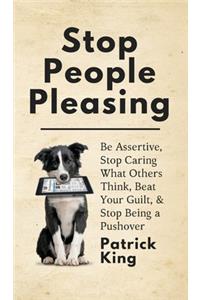 Stop People Pleasing