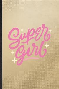 Super Girl