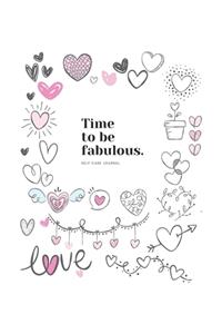 Time to be fabulous - Express Your Love