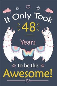 It only Took 48 Years To Be This Awesome!