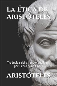 La Ética de Aristóteles