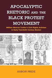 Apocalyptic Rhetoric and the Black Protest Movement