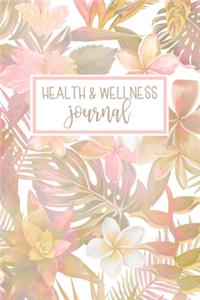 Health And Wellness Journal