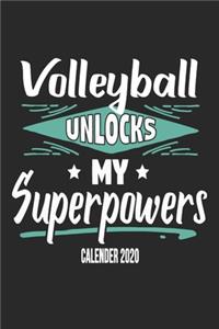 Volleyball Unlocks My Superpowers Calender 2020