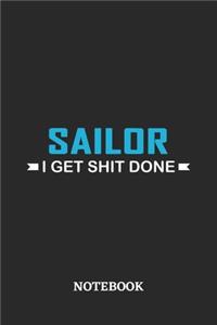 Sailor I Get Shit Done Notebook