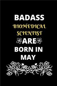 Badass Biomedical Scientist Are Born in May