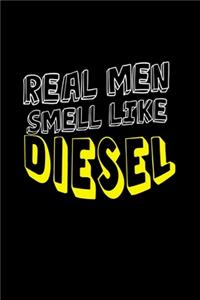 Real men smell like diesel