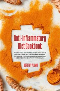 Anti-Inflammatory Diet Cookbook