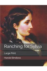 Ranching for Sylvia