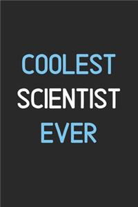 Coolest Scientist Ever