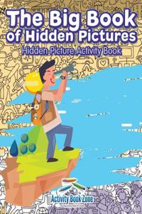 The Big Book of Hidden Pictures: Hidden Picture Activity Book