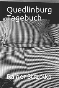 Quedlinburg Tagebuch