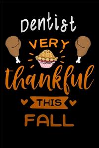 Dentist very thankful this fall
