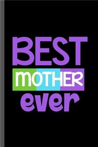 Best Mother Ever