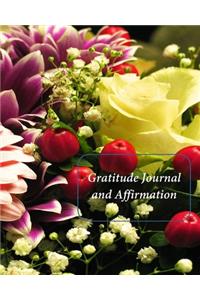 Gratitude Journal and Affirmation