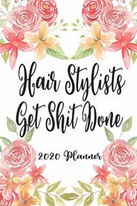 Hair Stylists Get Shit Done 2020 Planner