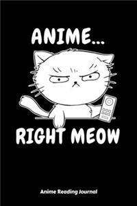 Anime Right Meow Anime Reading Journal
