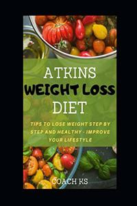 Atkins Weight Loss Diet