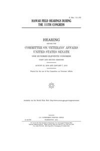 Hawaii field hearings during the 111th Congress