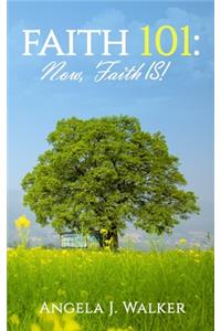 Faith 101