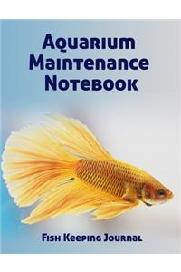 Aquarium Maintenance Notebook Fish Keeping Journal