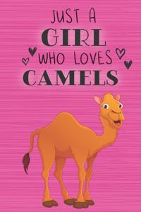 Just a Girl Who Loves Camels