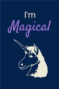 I'm Magical: Unicorn Notebook, Funny Novelty Unicorn Gifts for Girls and Women, Lined A5 Paperback Journal Book Notepad Organiser Diary, To Do List