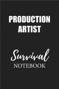 Production Artist Survival Notebook