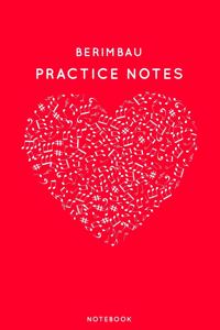 Berimbau Practice Notes