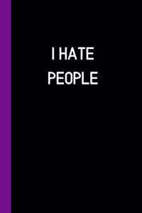 I Hate People