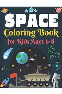 Space Coloring Book for Kids Ages 6-8