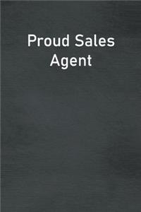 Proud Sales Agent