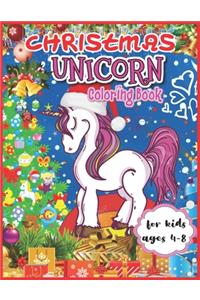 Christmas Unicorn Coloring Book for Kids Ages 4-8