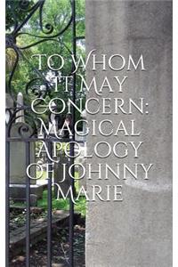 To Whom It May Concern