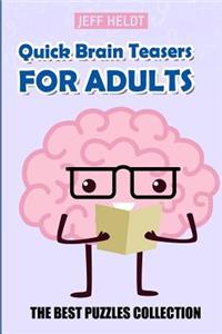 Quick Brain Teasers For Adults