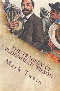 The Tragedy of Puddnhead Wilson