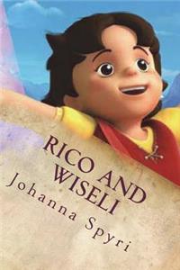Rico and Wiseli