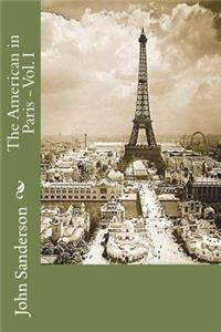 The American in Paris - Vol. I