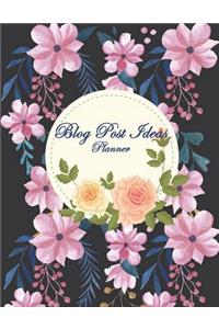 Blog Post Ideas Planner