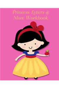 Princess Letters & More Workbook