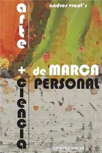 Arte y Ciencia de Marca Personal