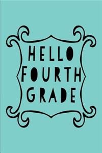 Hello Fourth Grade