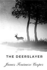 The Deerslayer