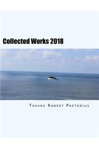 Collected Works 2018: Works for Classical Guitar