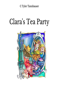 Clara's Tea Party