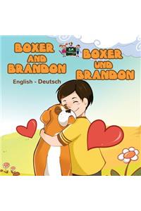 Boxer and Brandon Boxer und Brandon