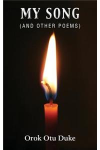 My Song (and Other Poems)