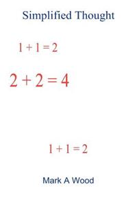 Simplified Thought