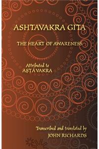 Ashtavakra Gita - The Heart of Awareness